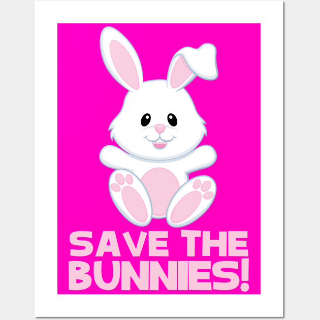 SAVE THE BUNNIES - CRUELTY FREE Wall Art by Vegan Army
